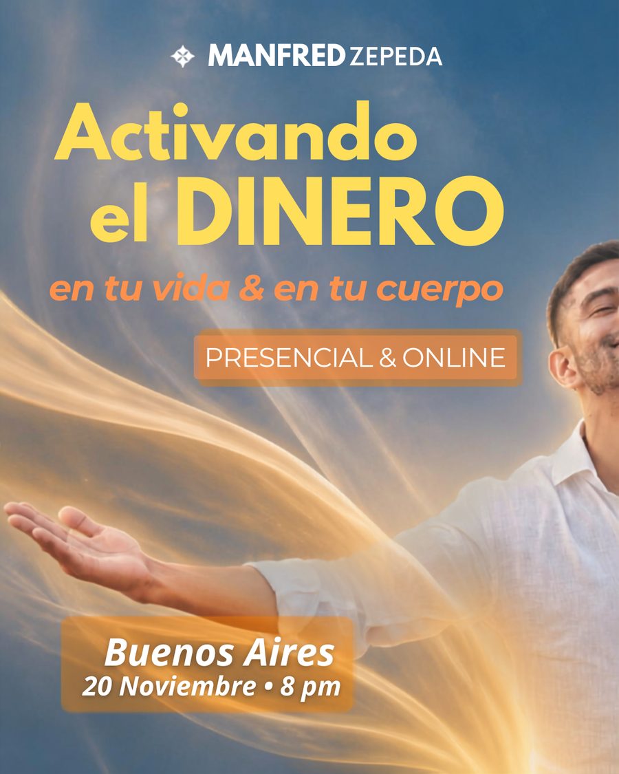 Activando el dinero en tu vida & en tu cuerpo