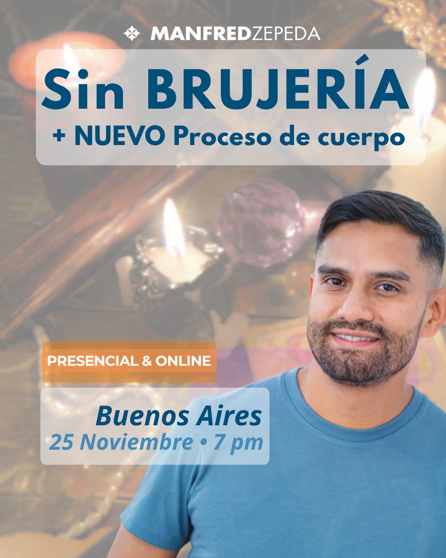 Sin Brujería + Proceso de cuerpo