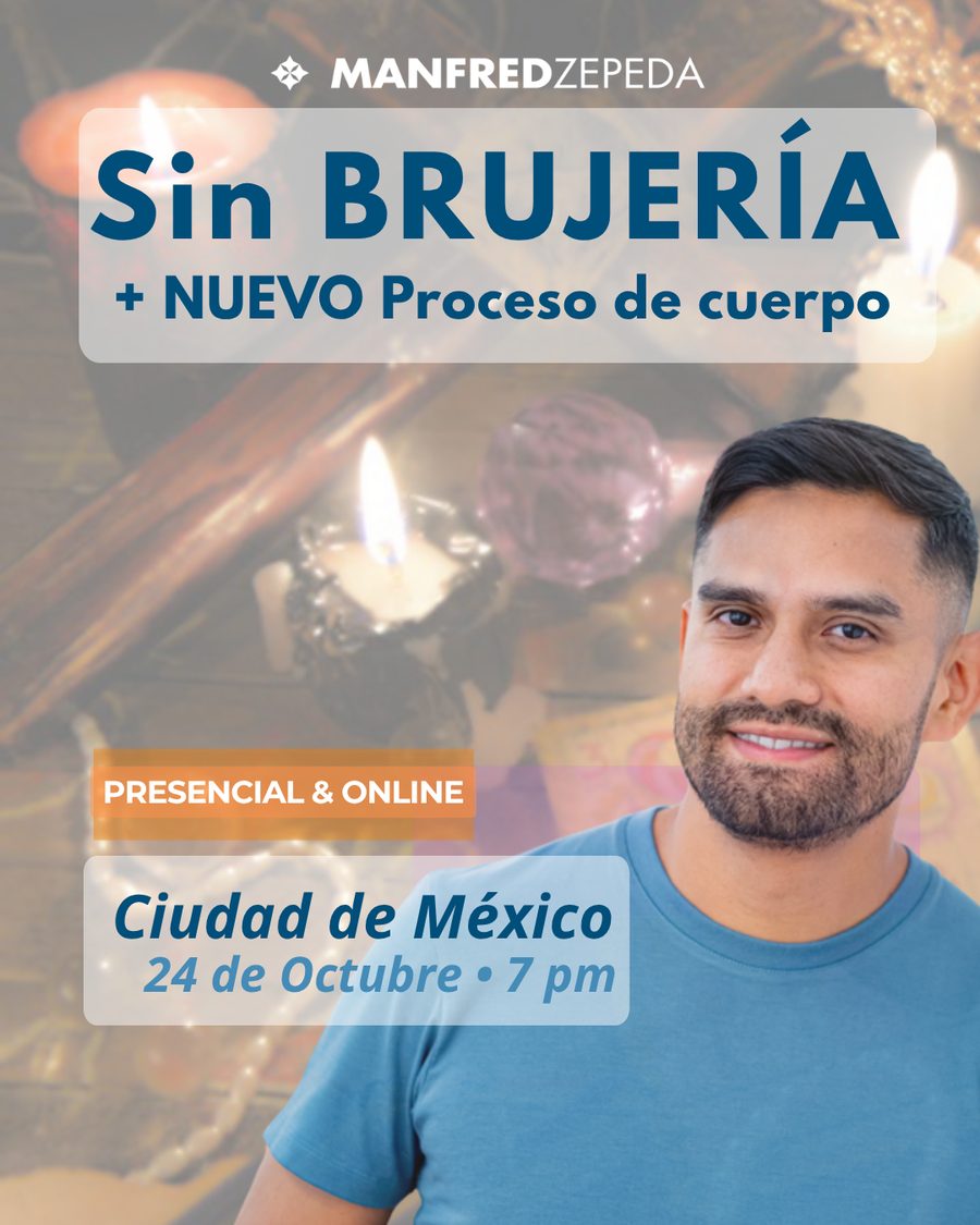 Sin Brujería + Proceso de cuerpo